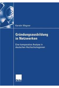 Gründungsausbildung in Netzwerken