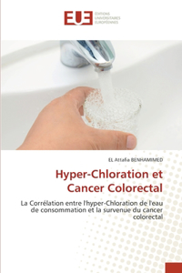Hyper-Chloration et Cancer Colorectal