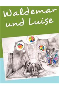 Waldemar & Luise