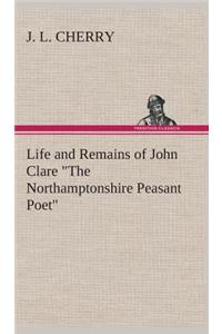 Life and Remains of John Clare 