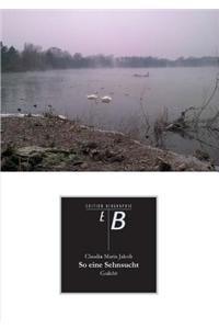 So Eine Sehnsucht