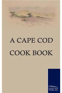Cape Cod Cook Book