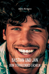 Bastian und Jan