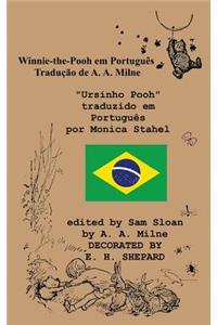 Winnie Puff Winnie-The-Pooh in Portuguese a Translation of A. A. Milne's "Winnie-The-Pooh" Into Portuguese