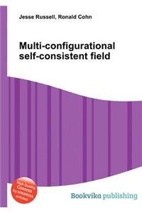 Multi-Configurational Self-Consistent Field