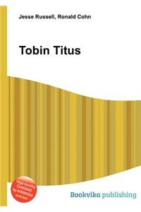 Tobin Titus