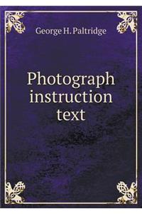 Photograph Instruction Text