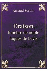 Oraison Funebre de Noble Iaques de Levis