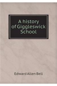 A History of Giggleswick School