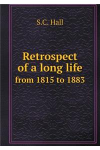 Retrospect of a Long Life from 1815 to 1883