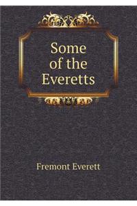 Some of the Everetts