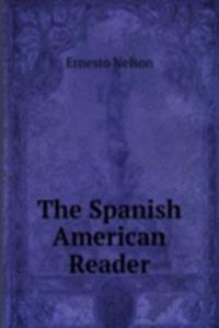 Spanish American Reader