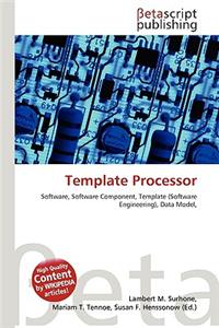 Template Processor