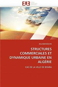 Structures Commerciales Et Dynamique Urbaine En Algérie
