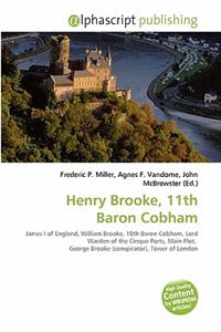 Henry Brooke, 11th Baron Cobham