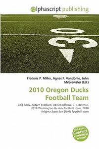 2010 Oregon Ducks Football Team