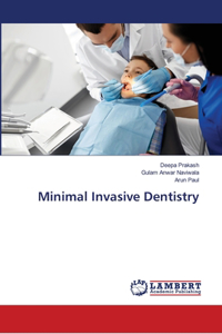 Minimal Invasive Dentistry