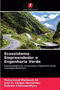 Ecossistema Empreendedor e Engenharia Verde