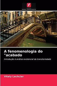 A fenomenologia do 