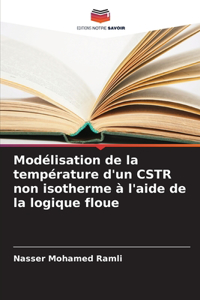 Modélisation de la température d'un CSTR non isotherme à l'aide de la logique floue