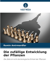 zufällige Entwicklung der Pflanzen