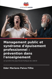 Management public et syndrome d'épuisement professionnel