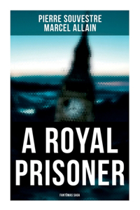 Royal Prisoner