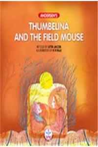 Thumbelina and the Field Mouse