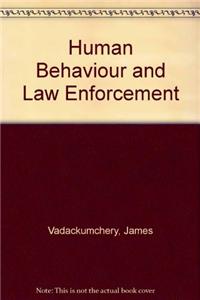 Human Behaviour and Law Enforcement