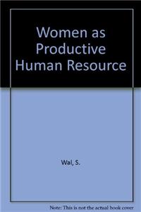 Women As Productive Human Resource