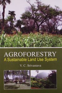 Agroforestry A Sustainable Land Use System