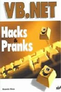 VB. NET Hacks & Pranks