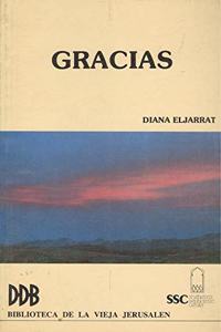 Gracias (Biblioteca catecumenal) (Spanish Edition)