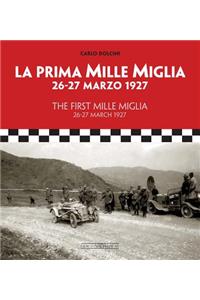 First Mille Miglia / La Prima Mille Miglia