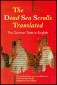 The Dead Sea Scrolls Translated