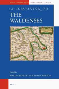 Companion to the Waldenses in the Middle Ages