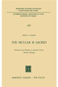 Secular Is Sacred