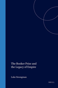 The Booker Prize and the Legacy of Empire