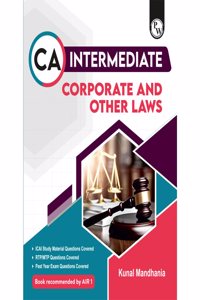 PW CA Intermediate Group 1 Corporate and Other Laws - Kunal Mandhania | Covering Theory, MCQs, RTP & MTP and PYQs | Latest Syllabus For May & Sep 2025 Exams | 4th Edition