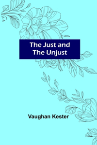 Just and the Unjust