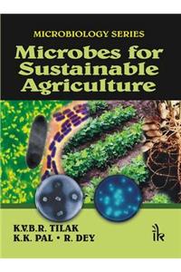 Microbes for Sustainable Agriculture