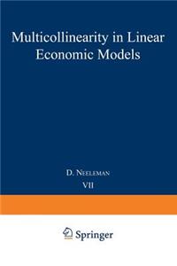 Multicollinearity in Linear Economic Models