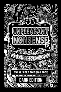 Unpleasant nonsense