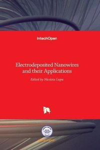 Electrodeposited Nanowires and their Applications