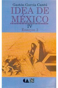 Idea de M'Xico, IV