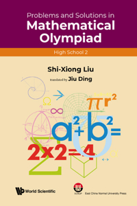 Problems and Solutions in Mathematical Olympiad