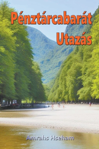 Pénztárcabarát Utazás