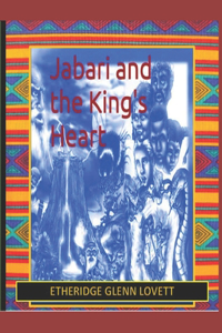 Jabari And The King's Heart