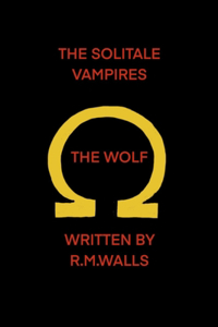 Solitale Vampires The Wolf