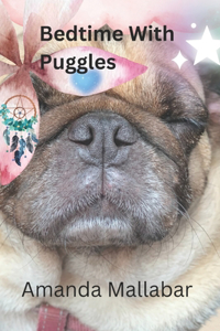 Bedtime with Puggles